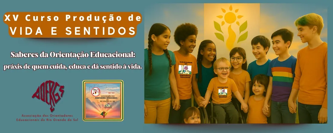 XV CURSO PRODUÇÃO DE VIDA E SENTIDOS