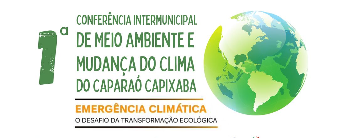 1ª Conferência Intermunicipal de Meio Ambiente e Mudança do Clima - Caparaó Capixaba