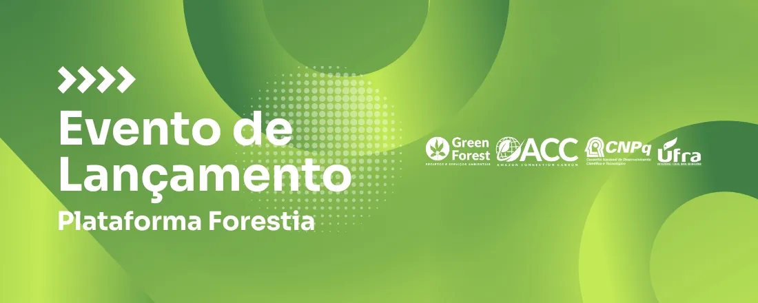 Evento de Lançamento Plataforma Forestia