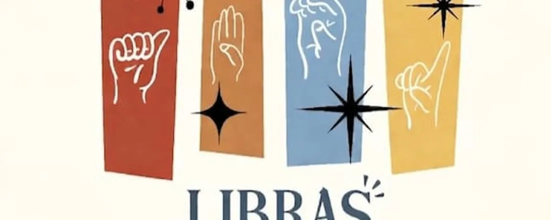 LIBRAS no Contexto Universitário: Ações para Inclusão de Pessoas Surdas por meio da Língua Brasileira de Sinais