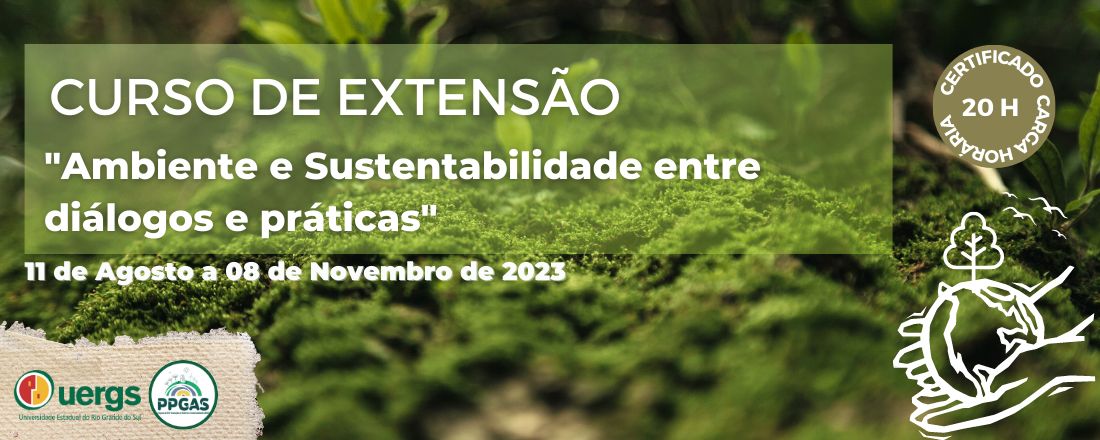 Ambiente e Sustentabilidade entre diálogos e práticas