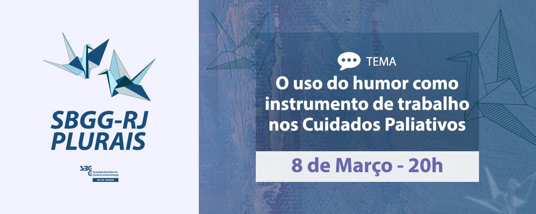 SBGG-RJ Plural - Grupo de Interesse em Espiritualidade nos Cuidados Paliativos