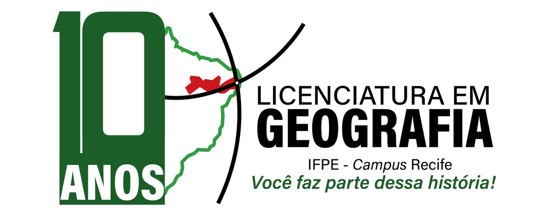 10 anos da Licenciatura em Geografia - IFPE Campus Recife - Dia 1