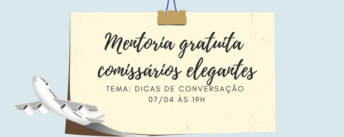 Dicas de Conversação - etiqueta e aviação