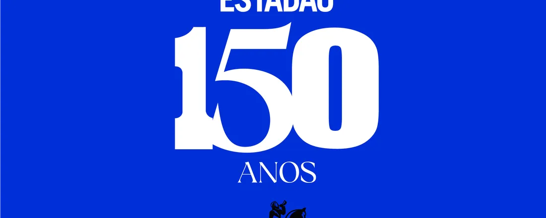 150 anos do Estadão