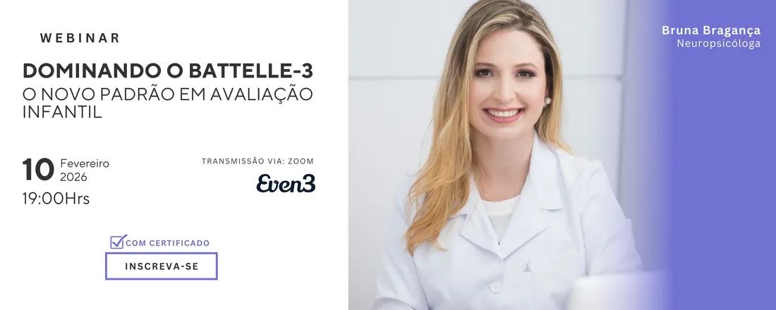 Dominando o Battelle-3: O Novo Padrão em Avaliação Infantil
