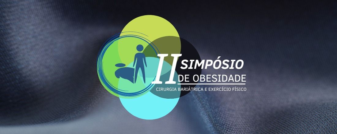 II Simpósio de Obesidade, Bariátrica e Exercício Físico