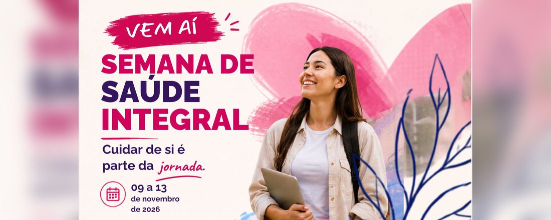 Semana de Saúde Integral Afya 2026