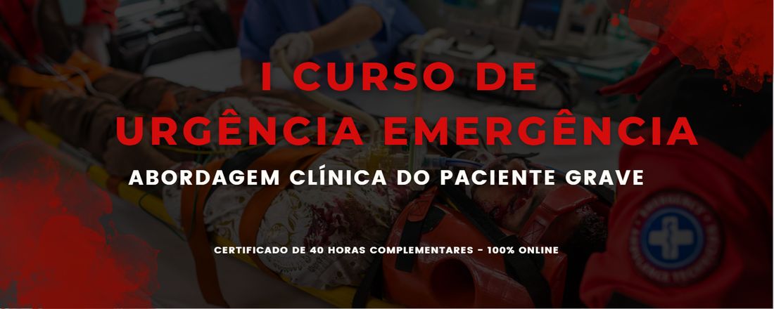 Curso de Emergência: Abordagem Clinica de Pacientes Graves