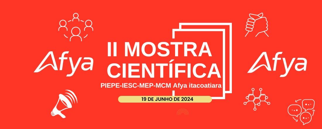 II Mostra Científica PIEPE-IESC-MEP-MCM Afya Itacoatiara