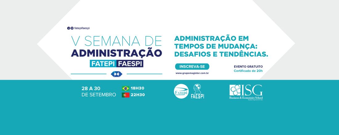 V Semana de Administração FATEPI FAESPI - Administração em tempos de Mudança: Desafios  e Tendências