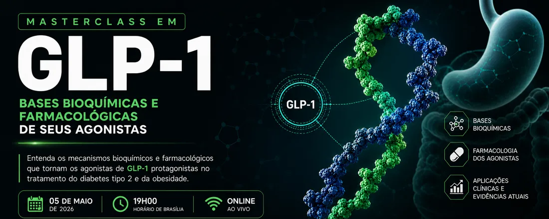 Masterclass em GLP-1
