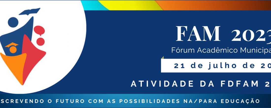 FÓRUM ACADÊMICO MUNICIPAL 2023 - SME TORRES/RS