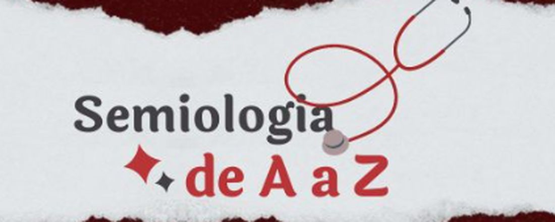 Minicurso Semiologia de A a Z