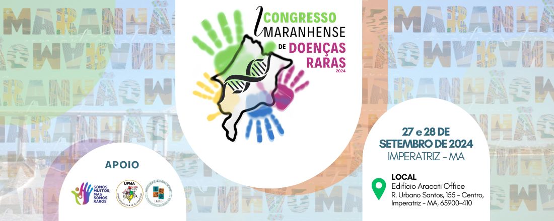 I Congresso Maranhense de Doenças Raras - I CONMADOR