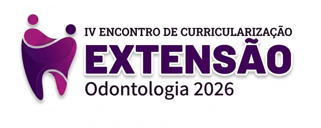 IV Encontro de Curricularização da Extensão da Odontologia