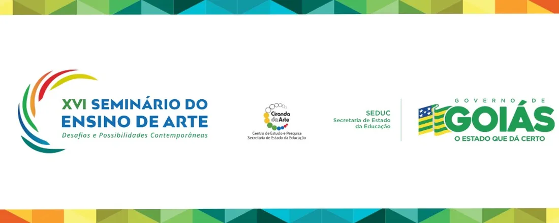 XVI Seminário do Ensino de Arte: Desafios e Possibilidades Contemporâneas