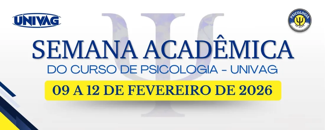 Semana Acadêmica do Curso de Psicologia UNIVAG