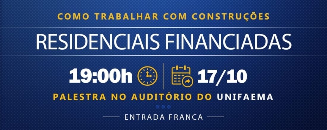 COMO TRABALHAR COM CONSTRUÇÕES RESIDÊNCIAS FINANCIADAS