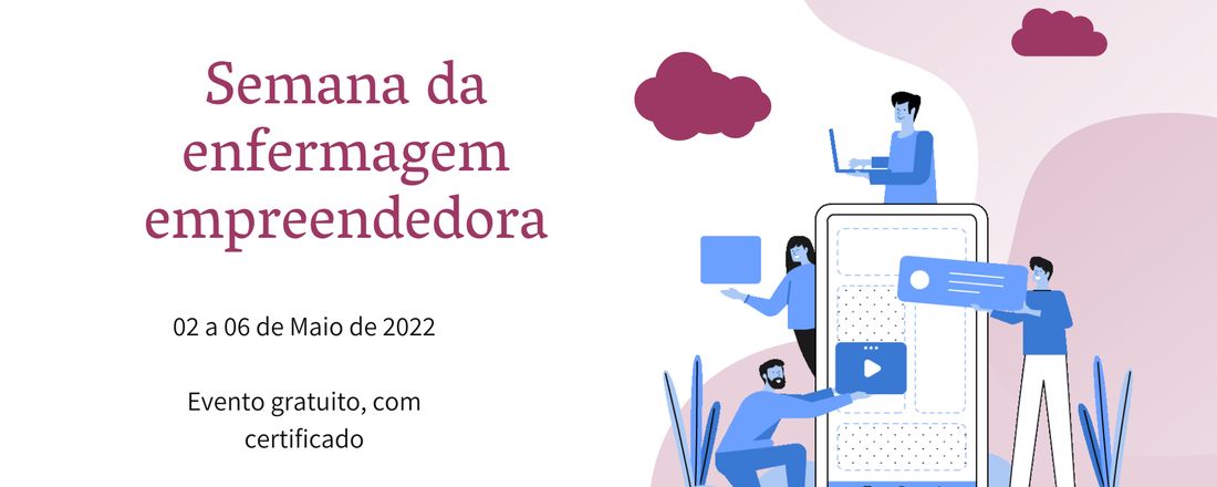 Semana da enfermagem empreendedora