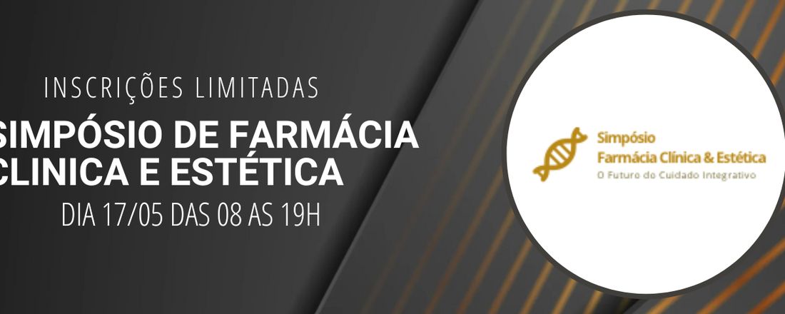 SIMPÓSIO DE FARMÁCIA CLÍNICA E ESTÉTICA