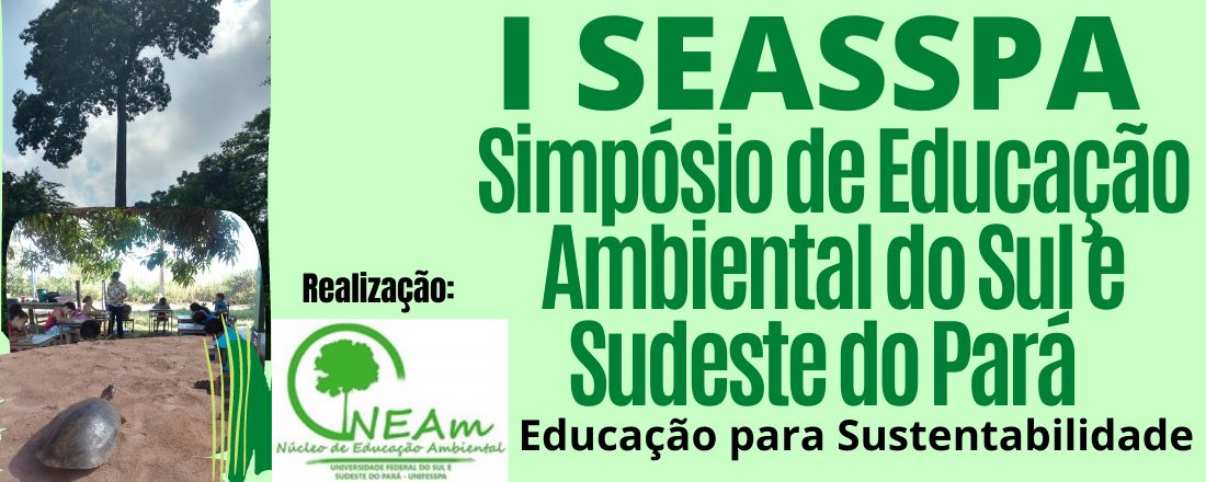 I SIMPÓSIO DE EDUCAÇÃO AMBIENTAL DO SUL E SUDESTE DO PARÁ