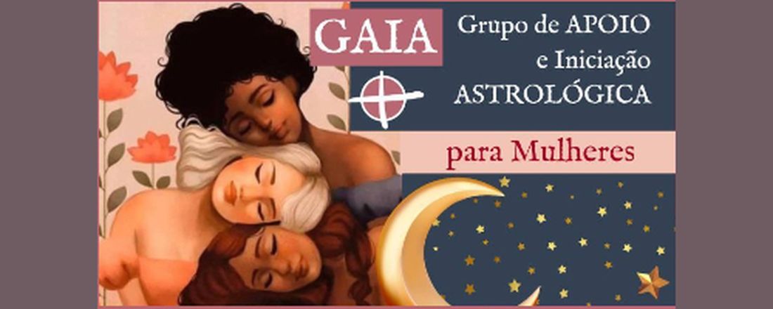 GAIA - Grupo de Apoio e Iniciação Astrológica (Turma 4)