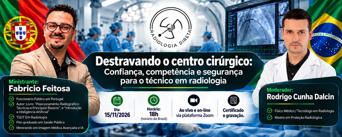 Destravando o centro cirúrgico: Confiança, competência e segurança para o técnico em radiologia