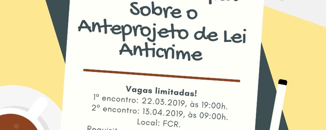 Oficina Científica - Projeto Lei Anticrime