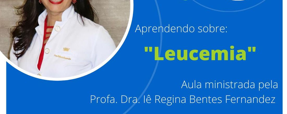 Aprendendo sobre LEUCEMIA