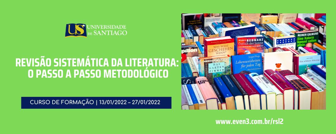 Revisão Sistemática da Literatura: o passo a passo metodológico