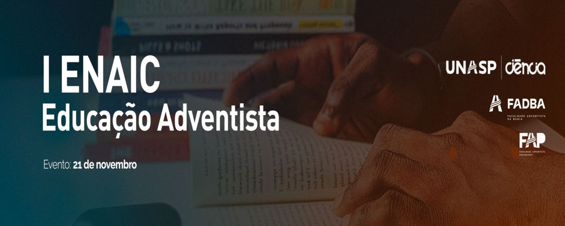 I ENAIC - Educação Adventista