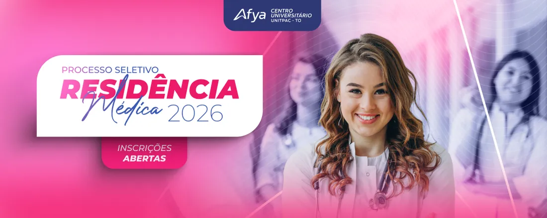 RESIDÊNCIA MÉDICA 2026 - SECRETARIA DE ESTADO DA SAÚDE DO TOCANTINS / COREME / UNITPAC - ARAGUAÍNA