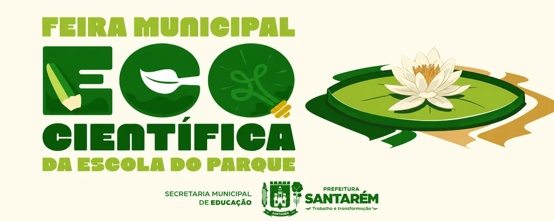 Feira Municipal Eco Científica da Escola do Parque - FECIEPAR-PA_2026