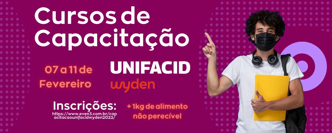 CURSOS DE CAPACITAÇÃO - 2022.1 - UNIFACID WYDEN