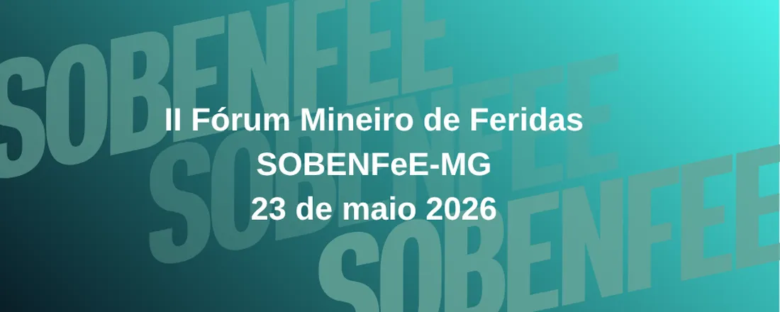 II Fórum Mineiro de Feridas - SOBENFeE-MG