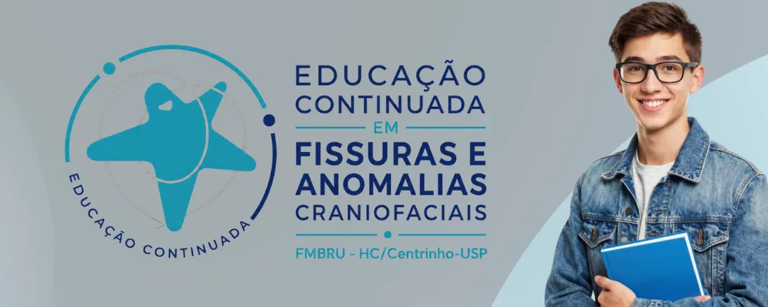 Educação Continuada em Fissuras e Anomalias Craniofaciais