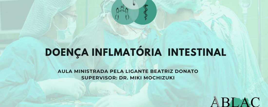 Doença Inflamatória Intestinal