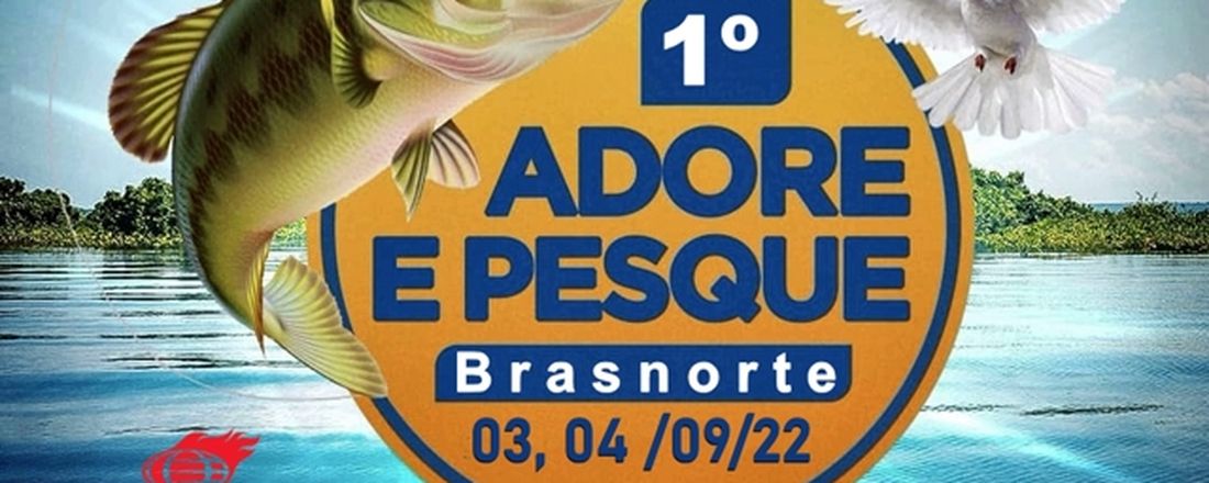 Adore e Pesque - Regional Noroeste