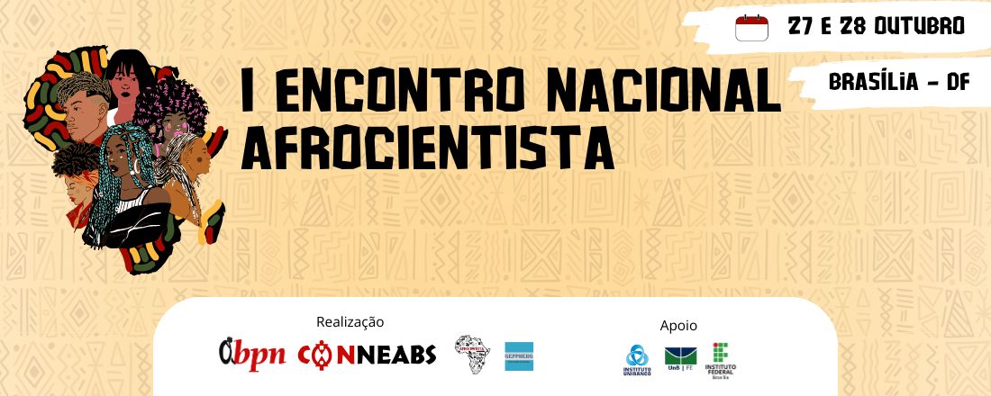 I Encontro Nacional  Afrocientista