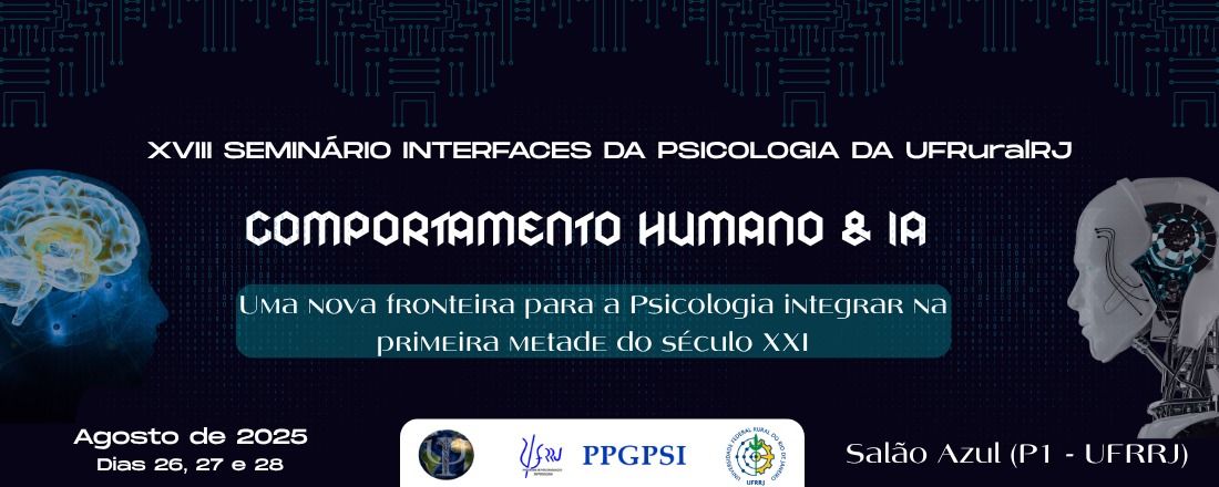 XVIII SEMINÁRIO INTERFACES DA PSICOLOGIA DA UFRuralRJ