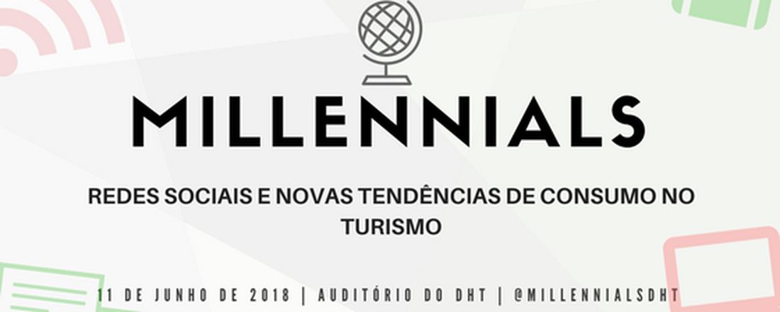 Millennials: Redes Sociais e as Novas Tendências de Consumo no Turismo