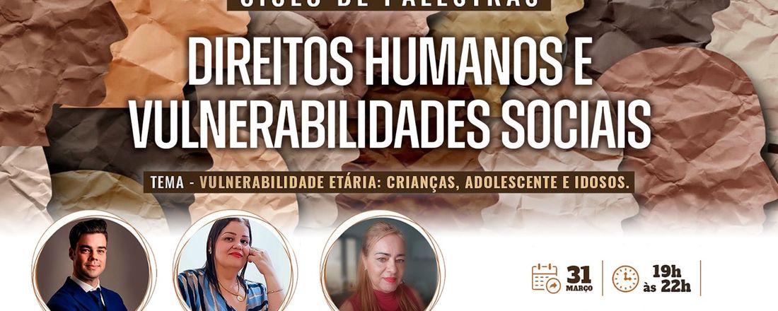 Ciclo de Palestras - Direitos Humanos e Vulnerabilidades Sociais