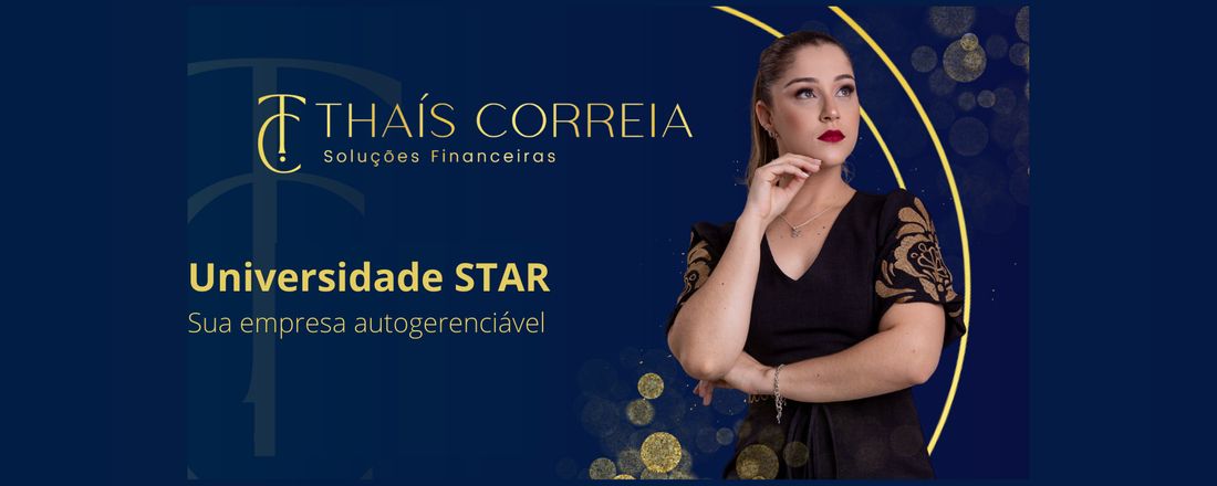 Universidade Star: Sua empresa autogerenciável