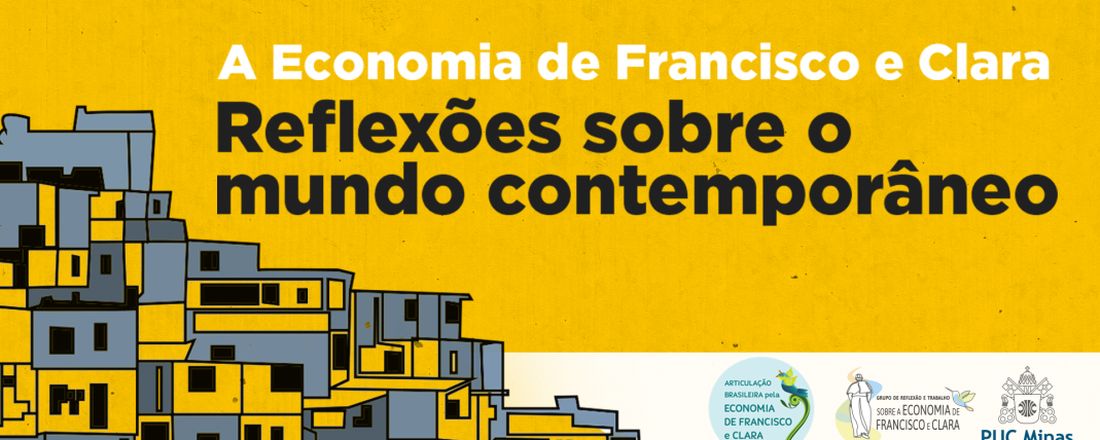 Seminário Internacional: A Economia de Francisco e Clara: Reflexões sobre mundo contemporâneo