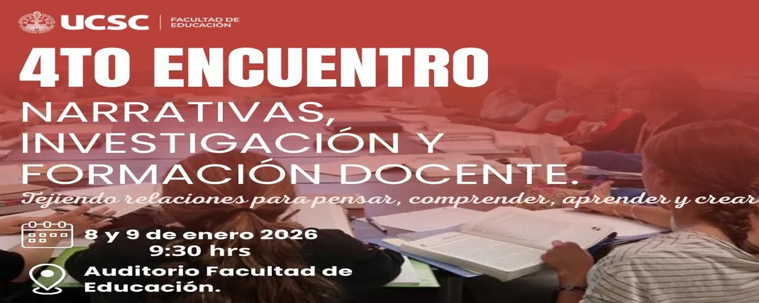 4to Encuentro "Narrativas, investigación y formación docente"