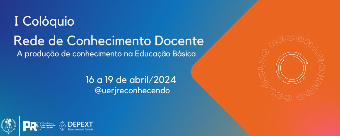 I Colóquio da Rede de Conhecimento Docente (Reconhecendo)