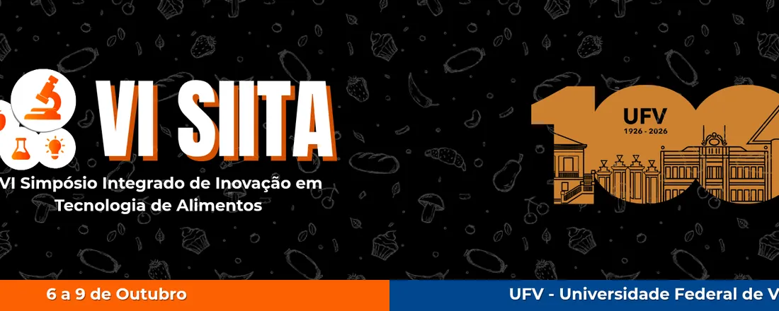 VI SIITA (Simpósio Integrado de Inovação em Tecnologia de Alimentos)
