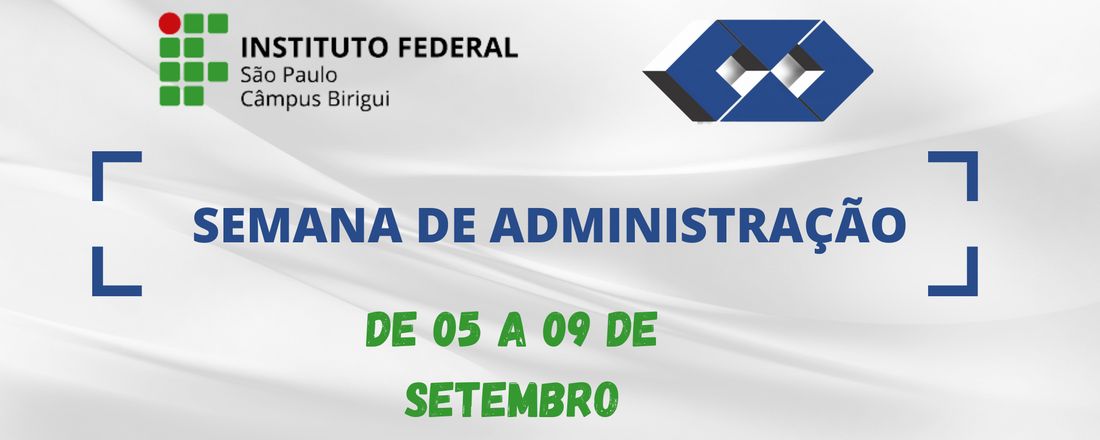 Semana de Administração IFSP Birigui 2021