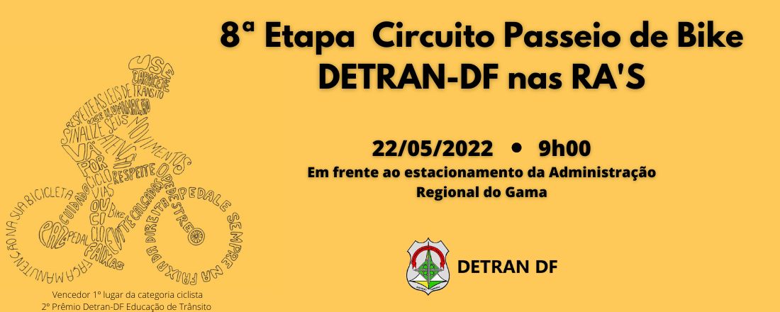 Circuito Passeio de Bike Detran-DF nas RAs - Etapa Gama